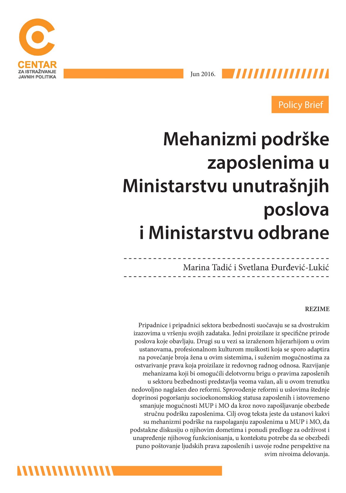 Mehanizmi podrške zaposlenima u MUP i MO